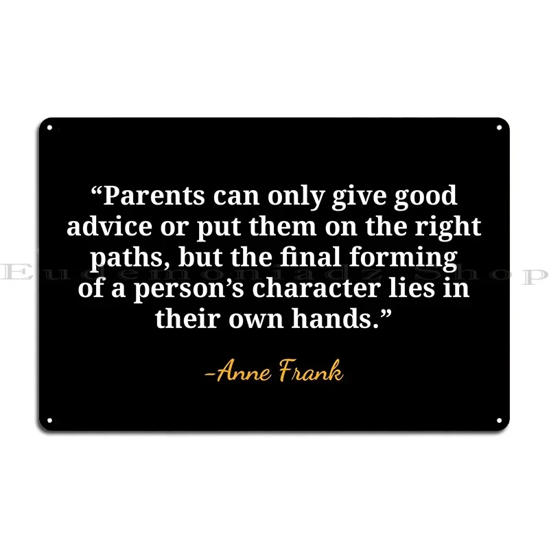 Anne Frank Quote Metal Plaque  - Home Cinema Quotes recension och pris